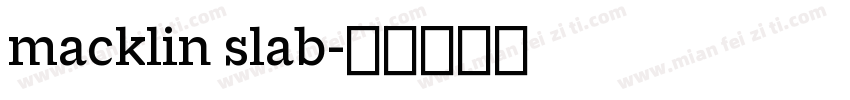 macklin slab字体转换